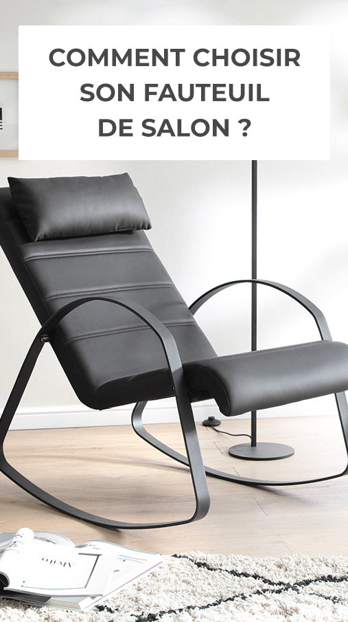 Comment choisir son fauteuil de salon ? 