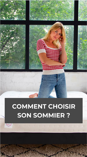 Comment choisir son sommier ? 